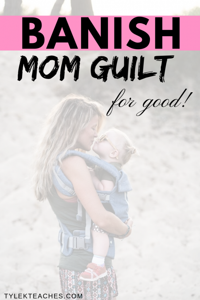 parenting tips, parenting advice, beating parent stress, preschool help, first day of school tips, goodbye mom guilt, mom guilt truths, mom guilt tips, fight mom guilt, end mom guilt, raising kids, new mom, battle mom guilt, banish mom guilt